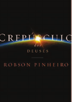 Robson Pinheiro-Crepusculo Dos Deuses.pdf
